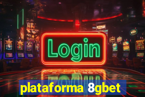 plataforma 8gbet